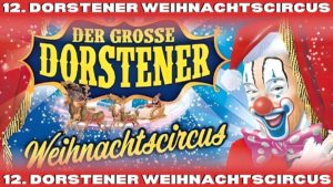 Weihnachtscircus am Samstag, den 20. Dezember 2025 um 11 Uhr auf dem Festplatz Hervest in Dorsten
